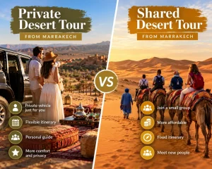 Private vs Shared Desert Tour from Marrakech – Compare private 4x4 desert excursions with shared group camel rides in Morocco.